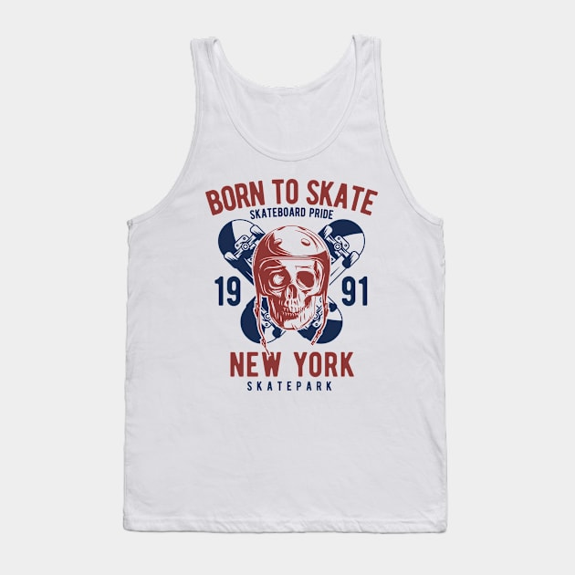 Born To Skate New York Tank Top by BrillianD